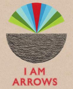 I Am Arrows